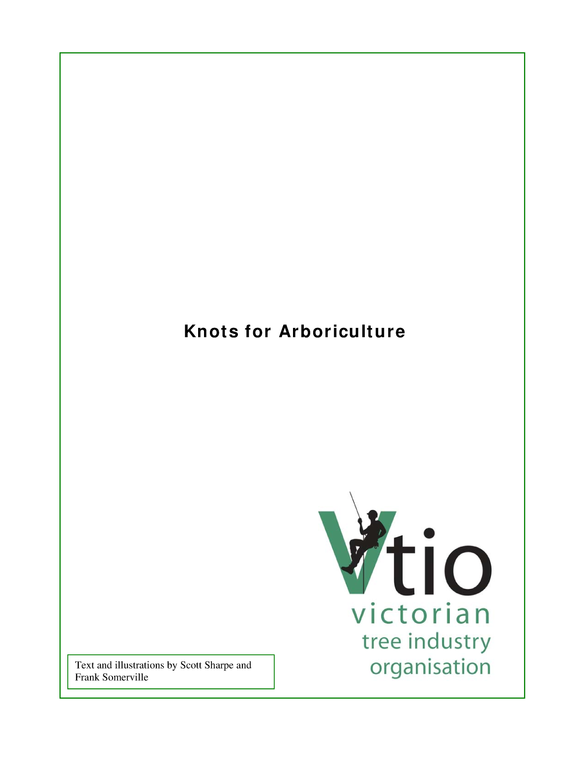 Knots for Arboriculture