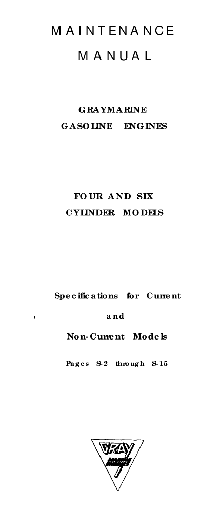 ' Gray Marine Manual 4 And 6 Cyclinder Engines (1938 1958 Models)'