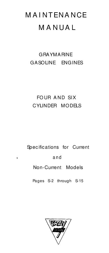 ' Gray Marine Manual 4 And 6 Cyclinder Engines (1938 1958 Models)'