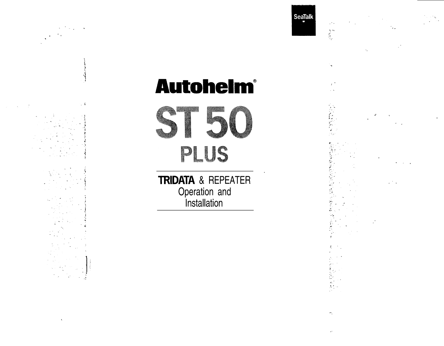Autohelm Raymarine: St50 plus Tridata Repeater Multi function St50