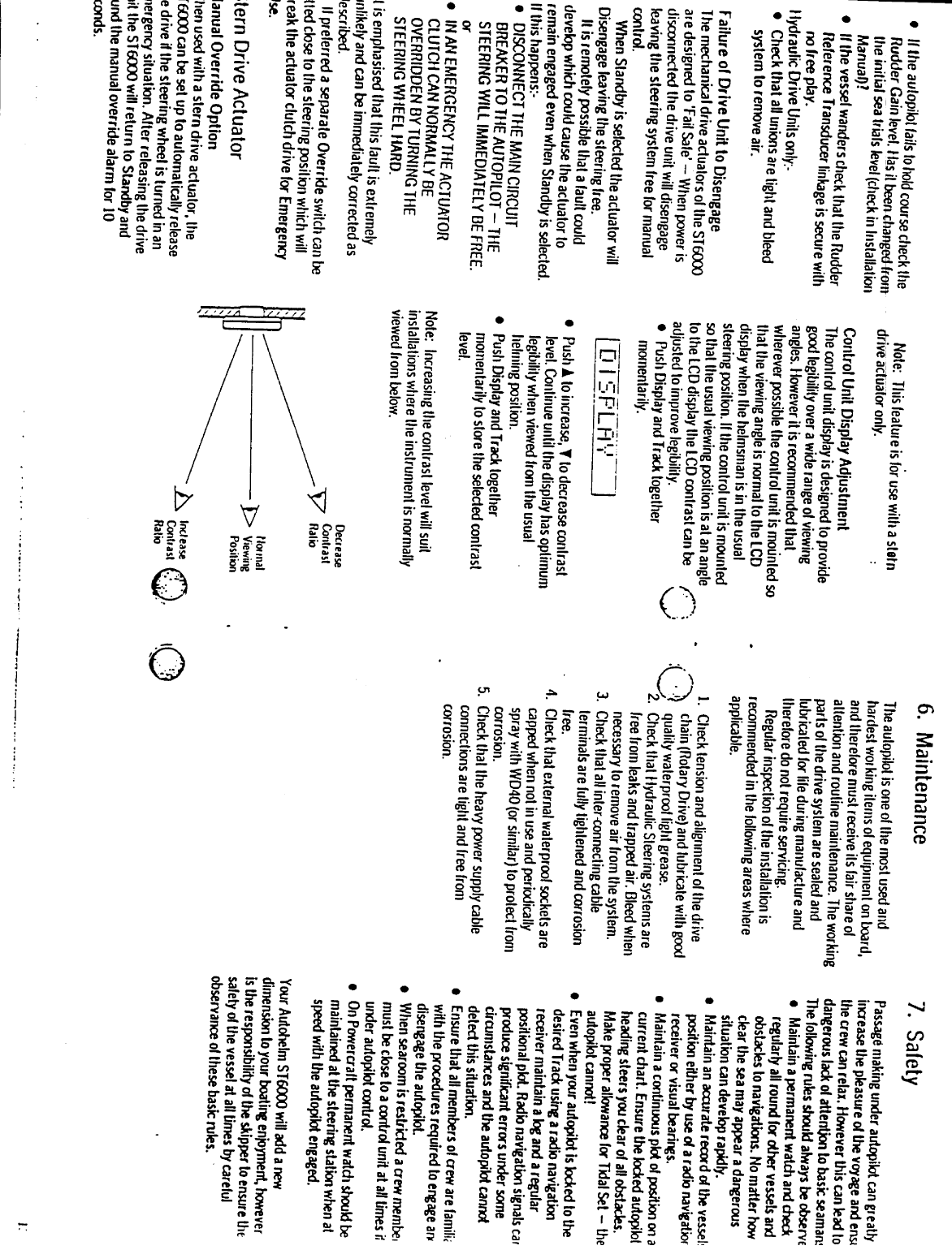 Autohelm Raymarine: St6000 St6000 Autopilot Control Unit, Operation