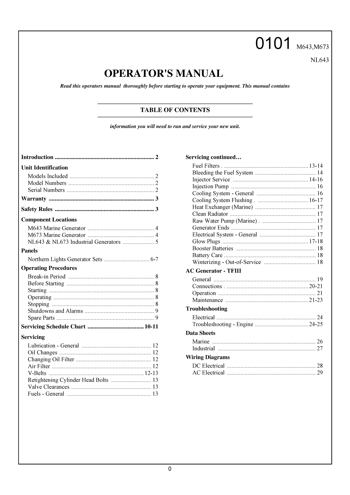 Northernlights: Operator Manual Northernlights M643 & M673 Power Generator=