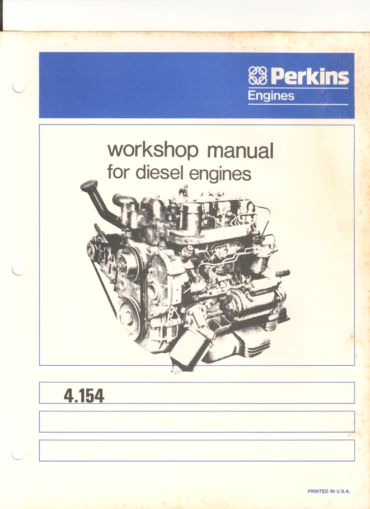 Perkins 4.154 Workshop Manual