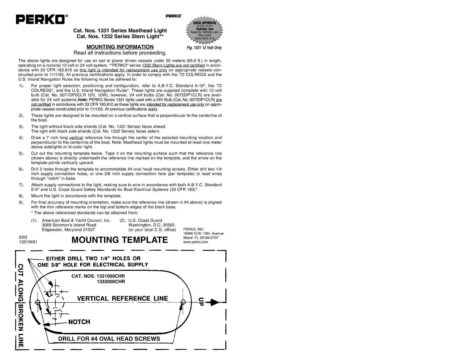 Perko Steaming Light 1331 Installation