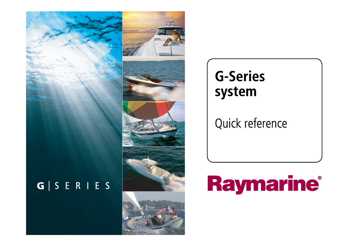 Raymarine G Series Quick Refece 86138 1