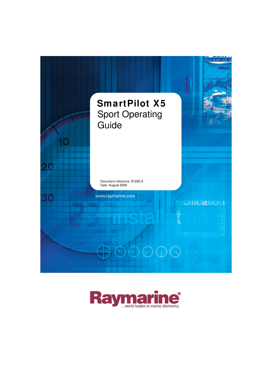 Raymarine Smart Pilot X5 Operating Guide 81293 3