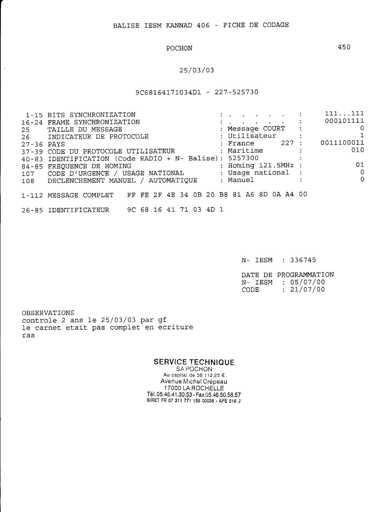 Serpe iesm: Rapport visite Cospas Sarsat Epirb Kannad 406, Maintenance Report