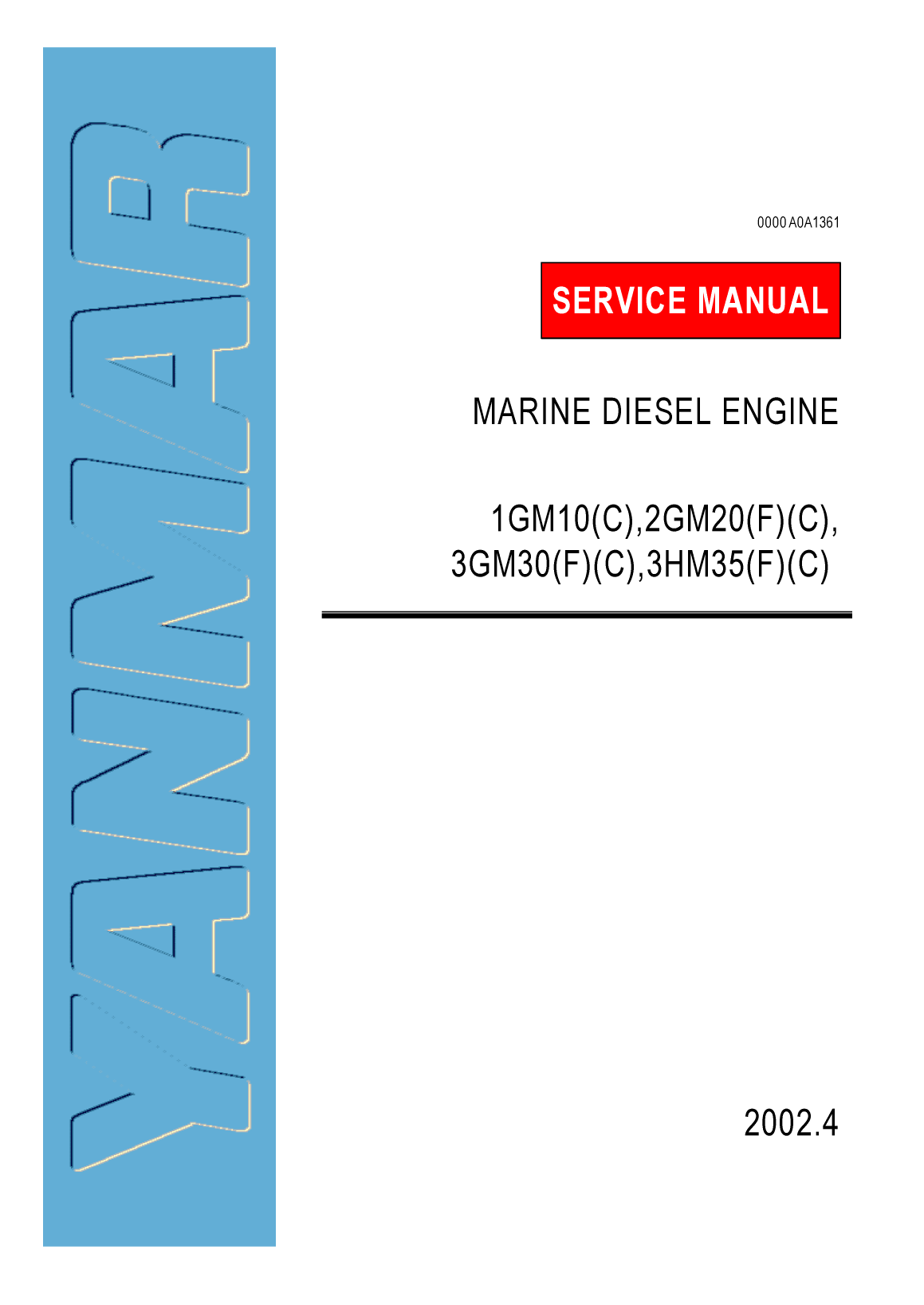'1gm10: Yanmar Inboard Engine 9hp/6kw Service Manual'