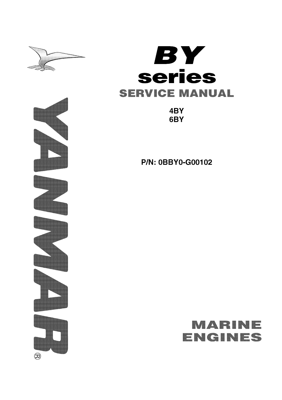 6by2 260: Yanmar Inboard Engine 260hp/191kw Service Manual