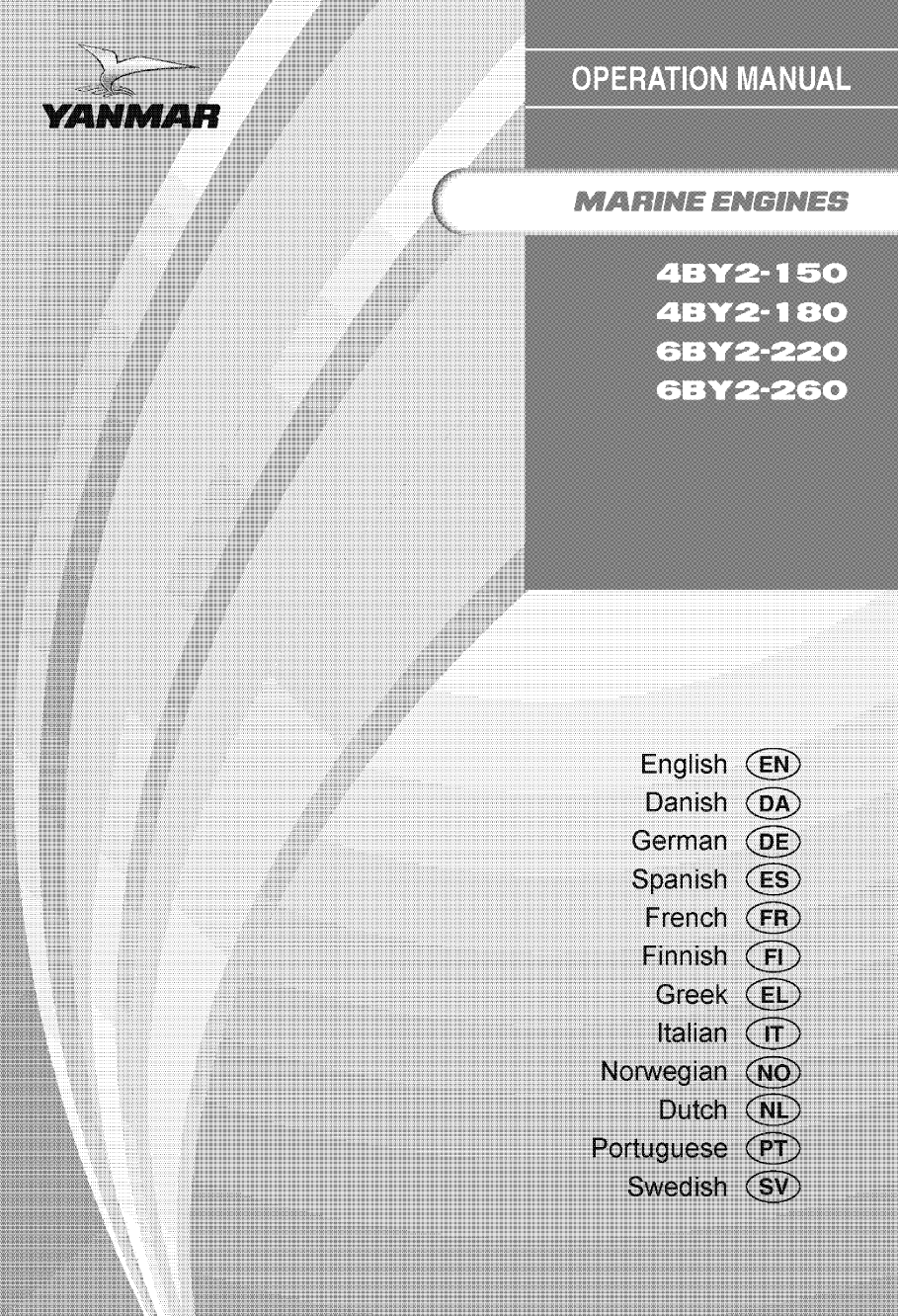 6by2 260z: Yanmar Diesel Sterndrive Engine 260hp/191kw Bravo 2 Owners Manual