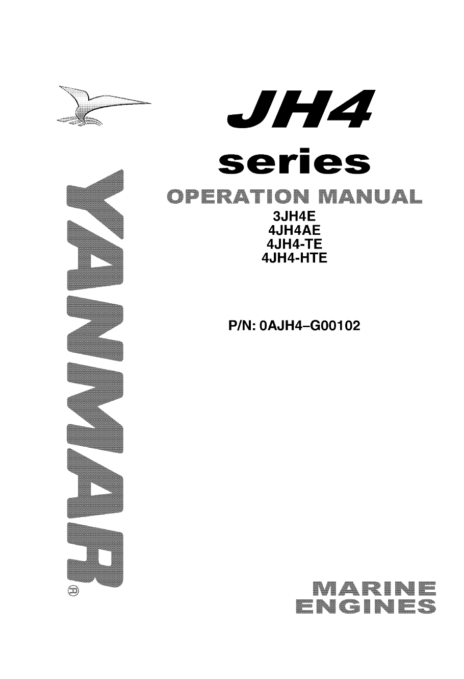 4jh4 hte: Yanmar Inboard Engine 110hp/80.9kw Owners Manual