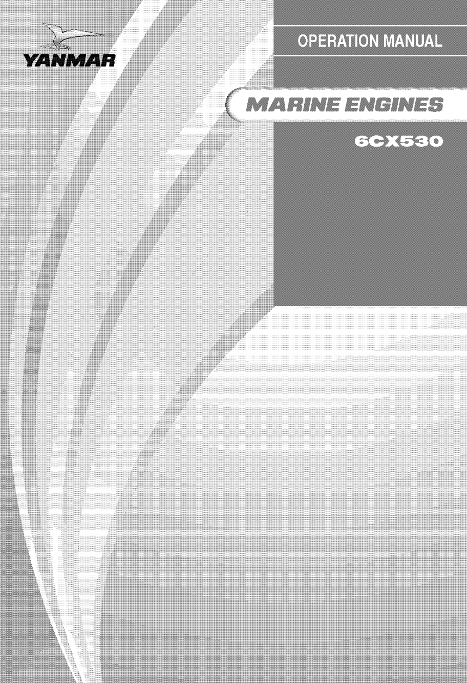 6cx530: Yanmar Inboard Engine 530hp/390kw Owners Manual