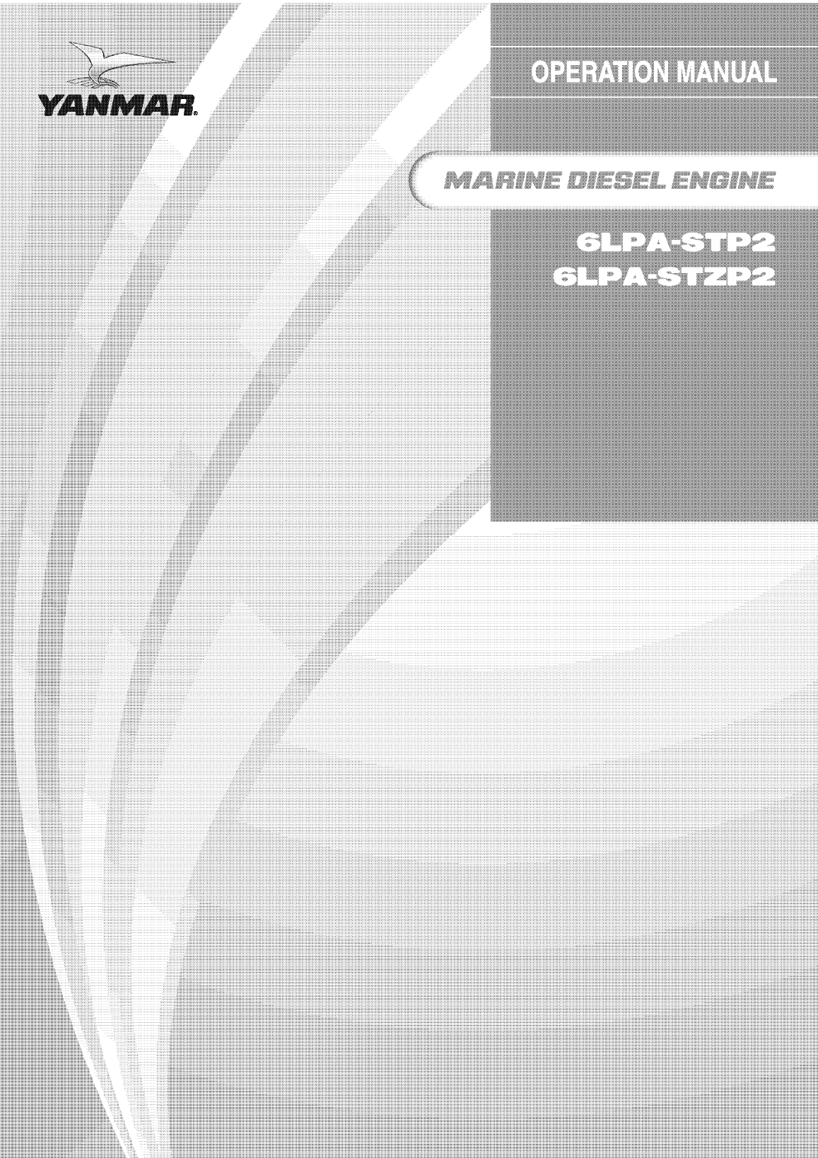 '6lpa stp: Yanmar Inboard Engine 315hp/232kw Owners Manual'