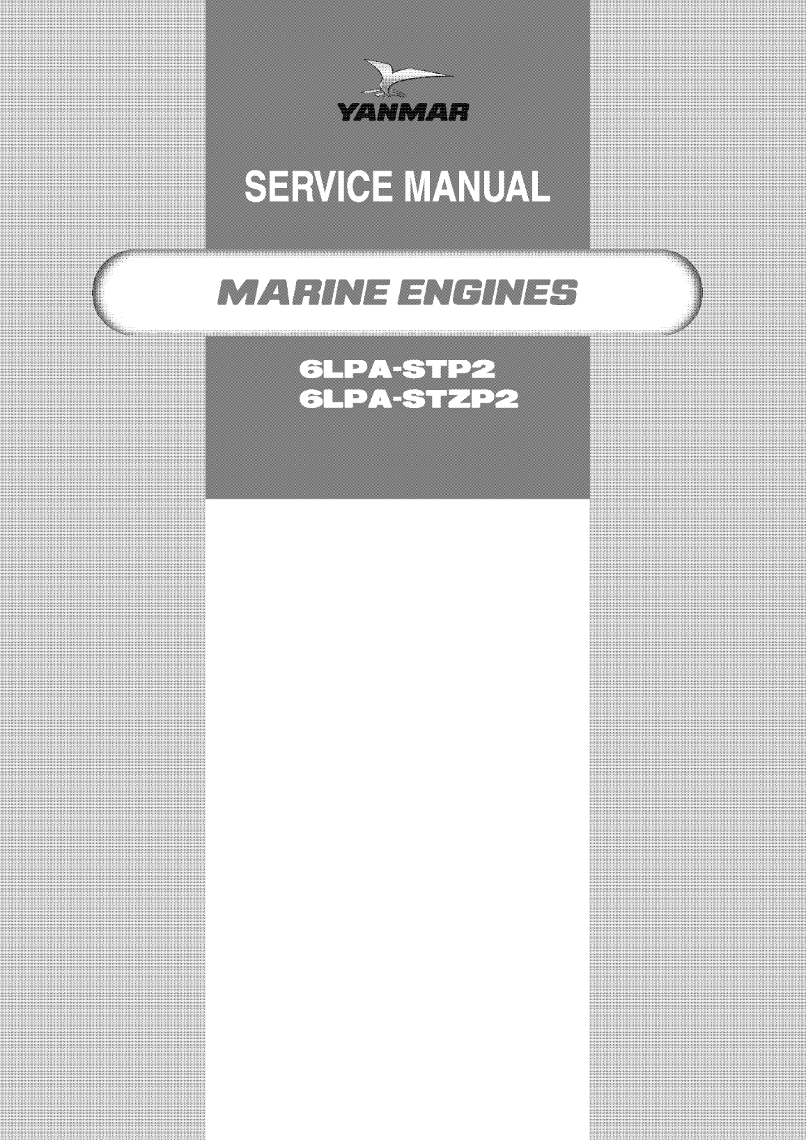 6lpa stp: Yanmar Inboard Engine 315hp/232kw Service Manual