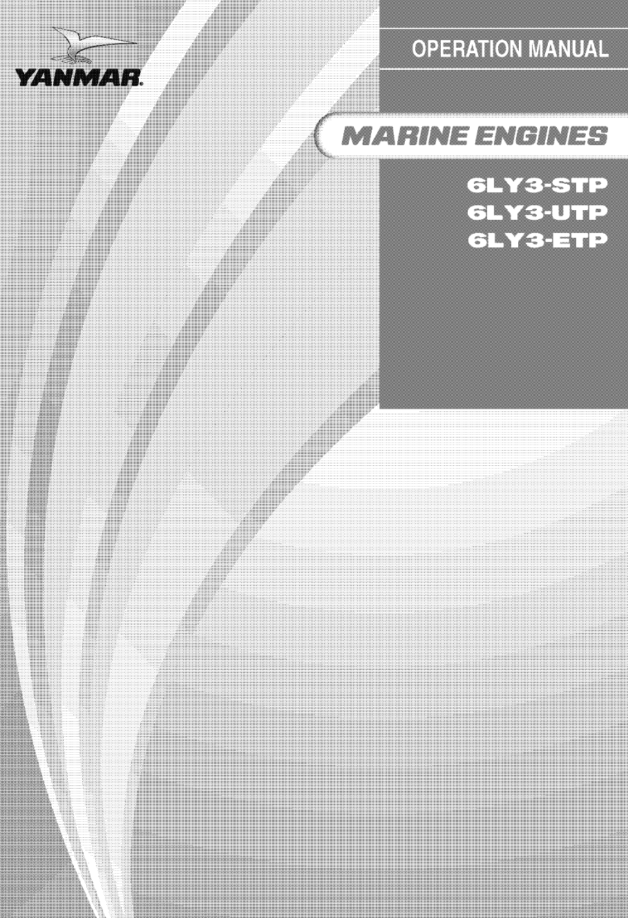 6ly3 etp: Yanmar Inboard Engine 480hp/353kw Owners Manual