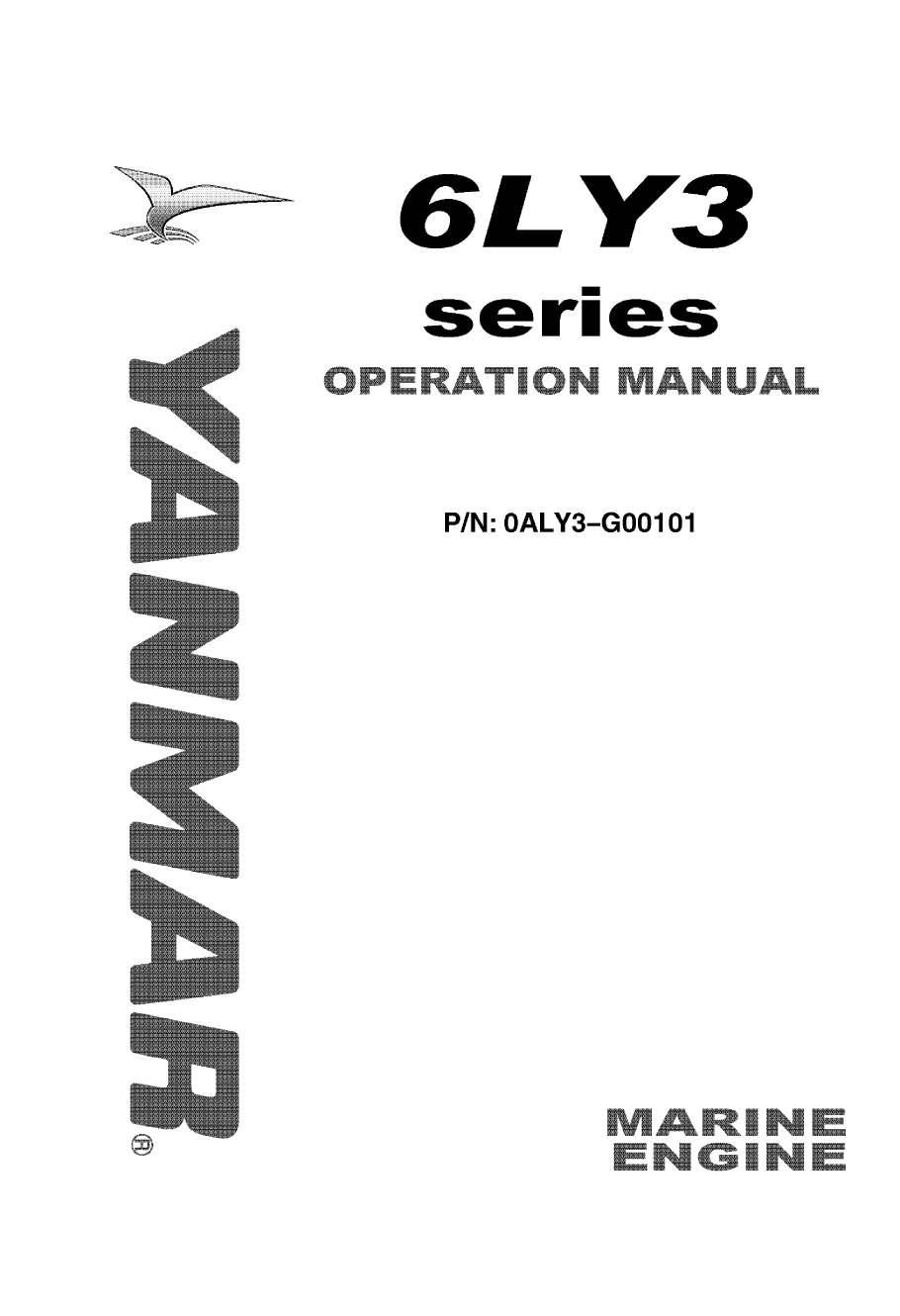 6ly3 etp: Yanmar Inboard Engine 480hp/353kw Owners Manual