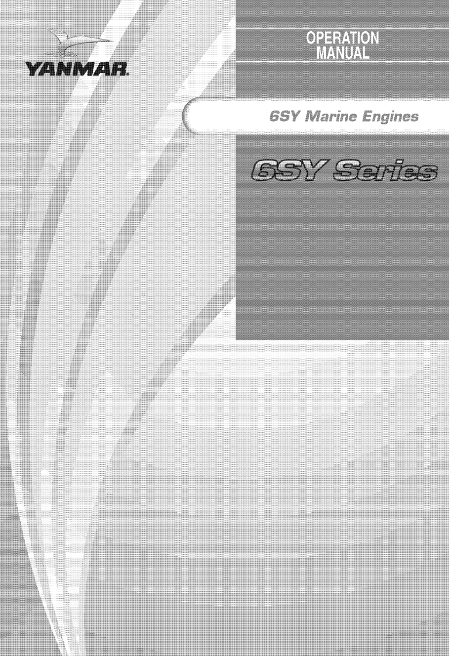 6sy stp: Yanmar Inboard Engine 720hp/530kw Owners Manual