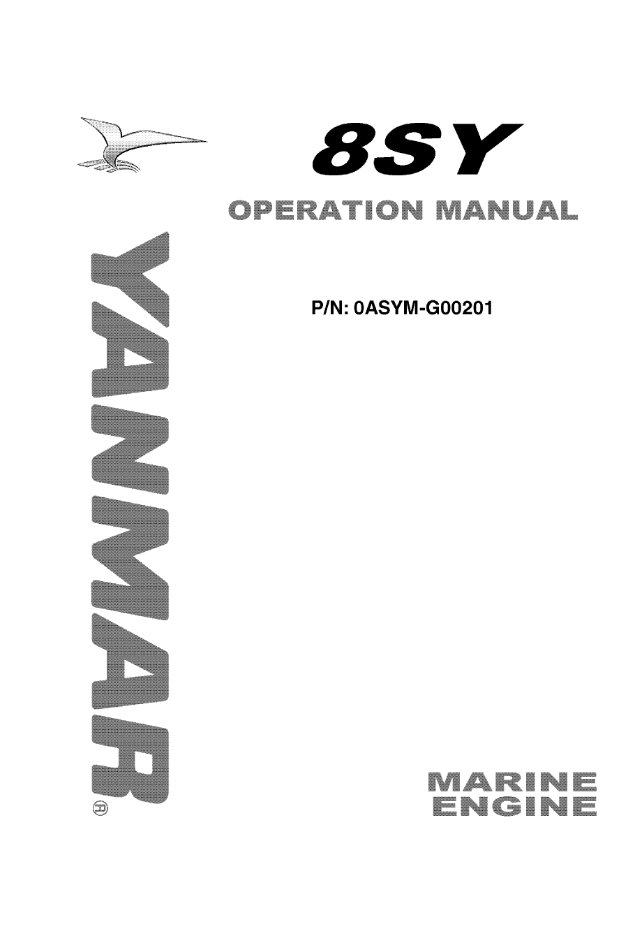 8sy stp: Yanmar Inboard Engine 900hp/662kw Owners Manual