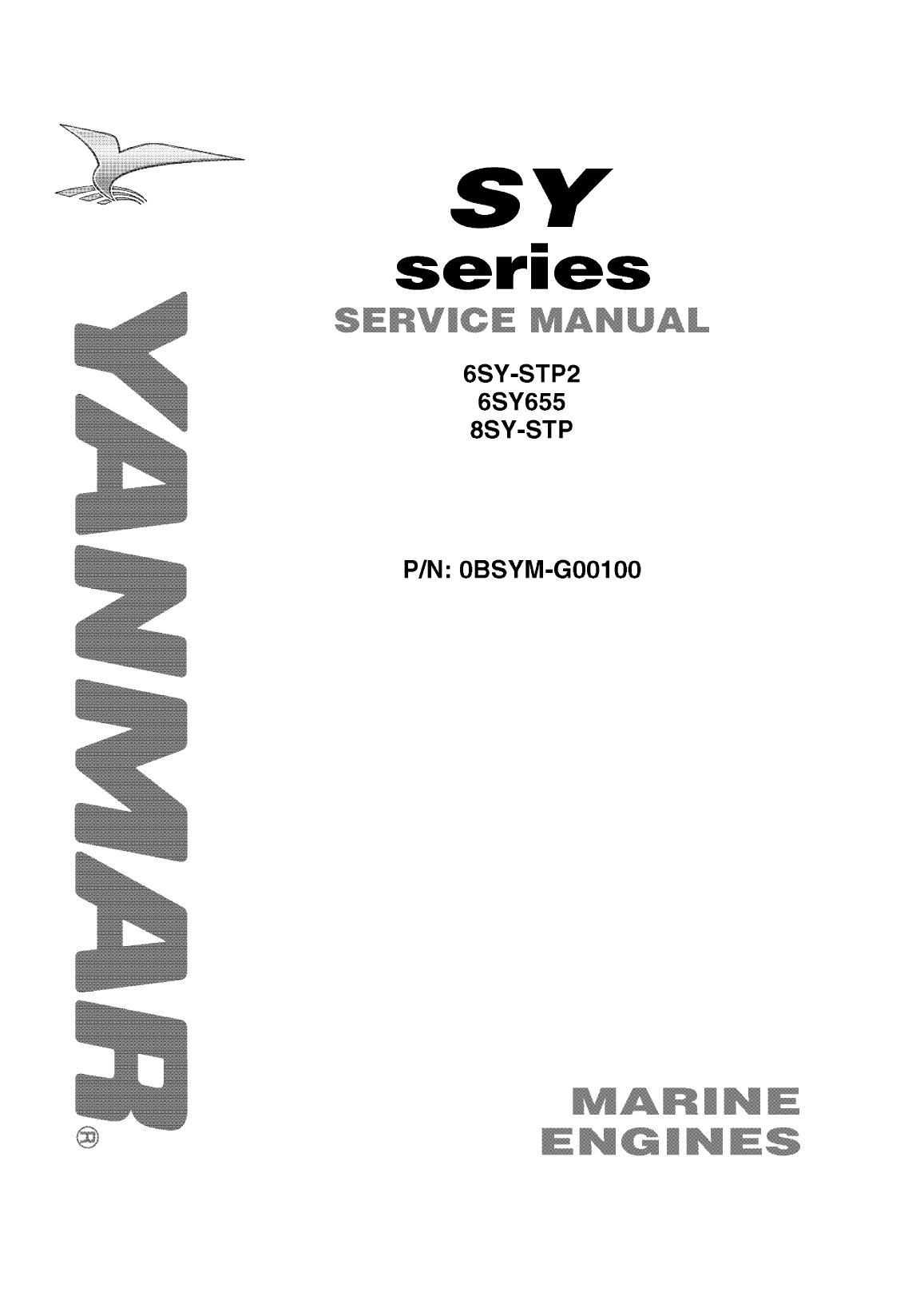 8sy stp: Yanmar Inboard Engine 900hp/662kw Service Manual