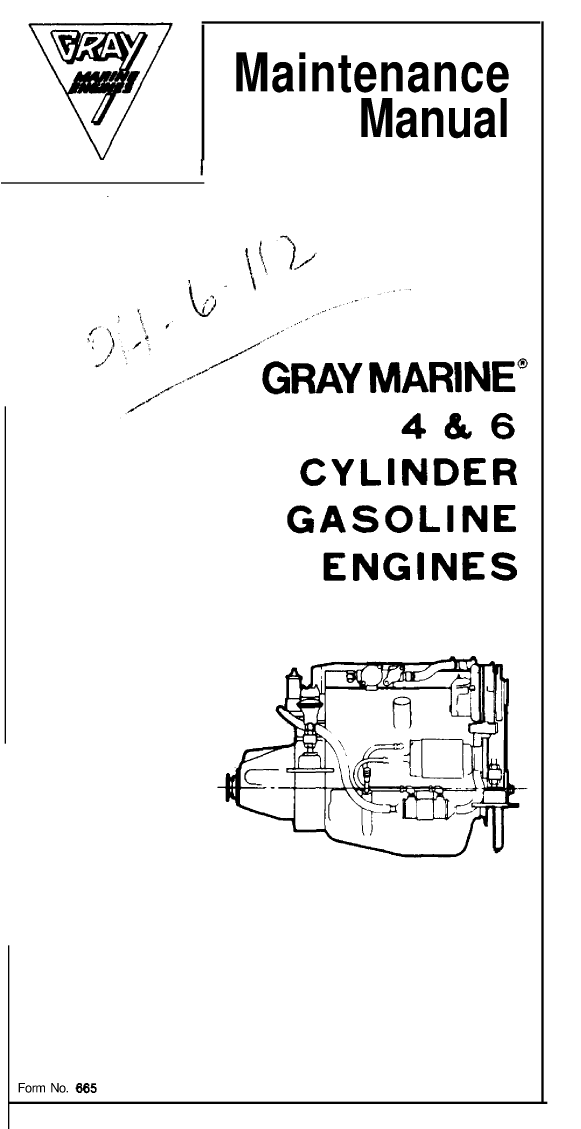 ' Gray Marine Manual 4 And 6 Cyclinder Engines (1938 1958 Models)'