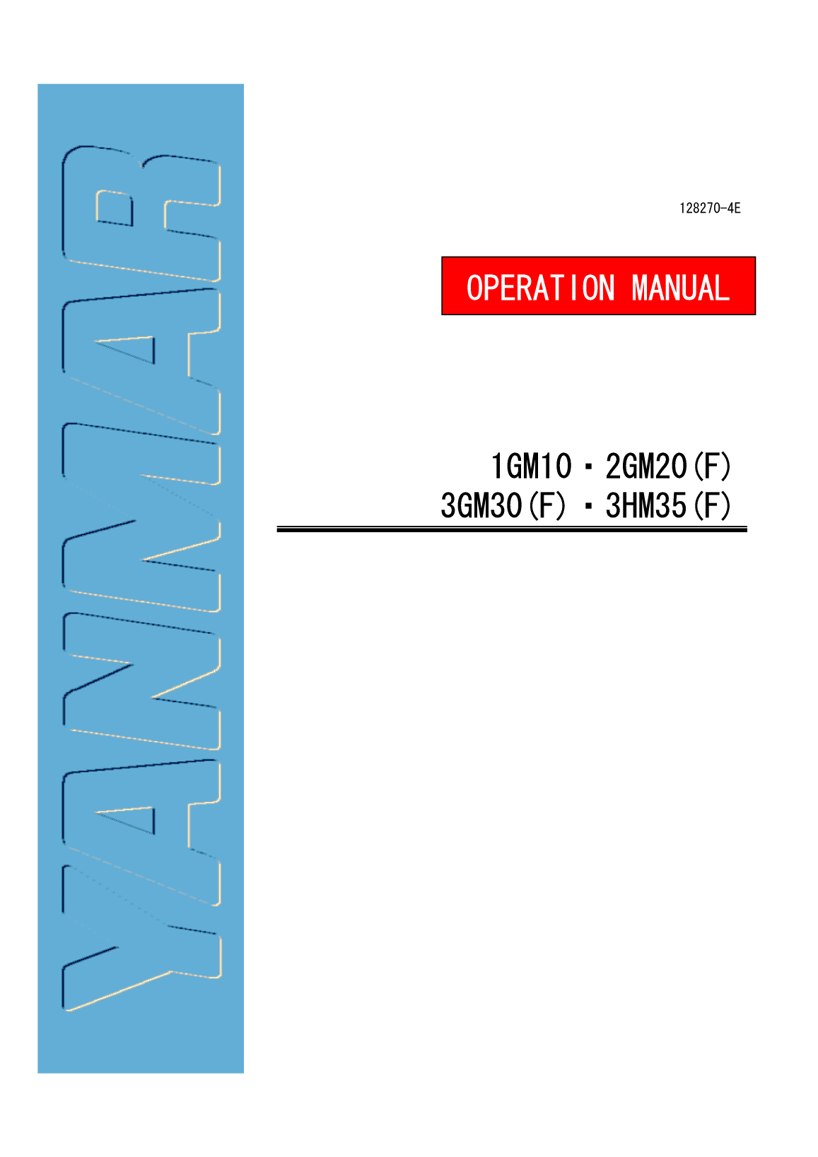 Yanmar 1gm10 2gm20(f) 3gm30(f) 3hm35(f) Operation Manual