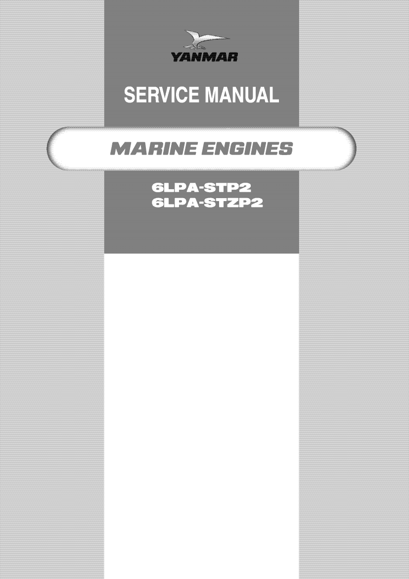6lpa stp:  Yanmar  Inboard  Engine 315hp/232kw  Service  Manual manual page 1