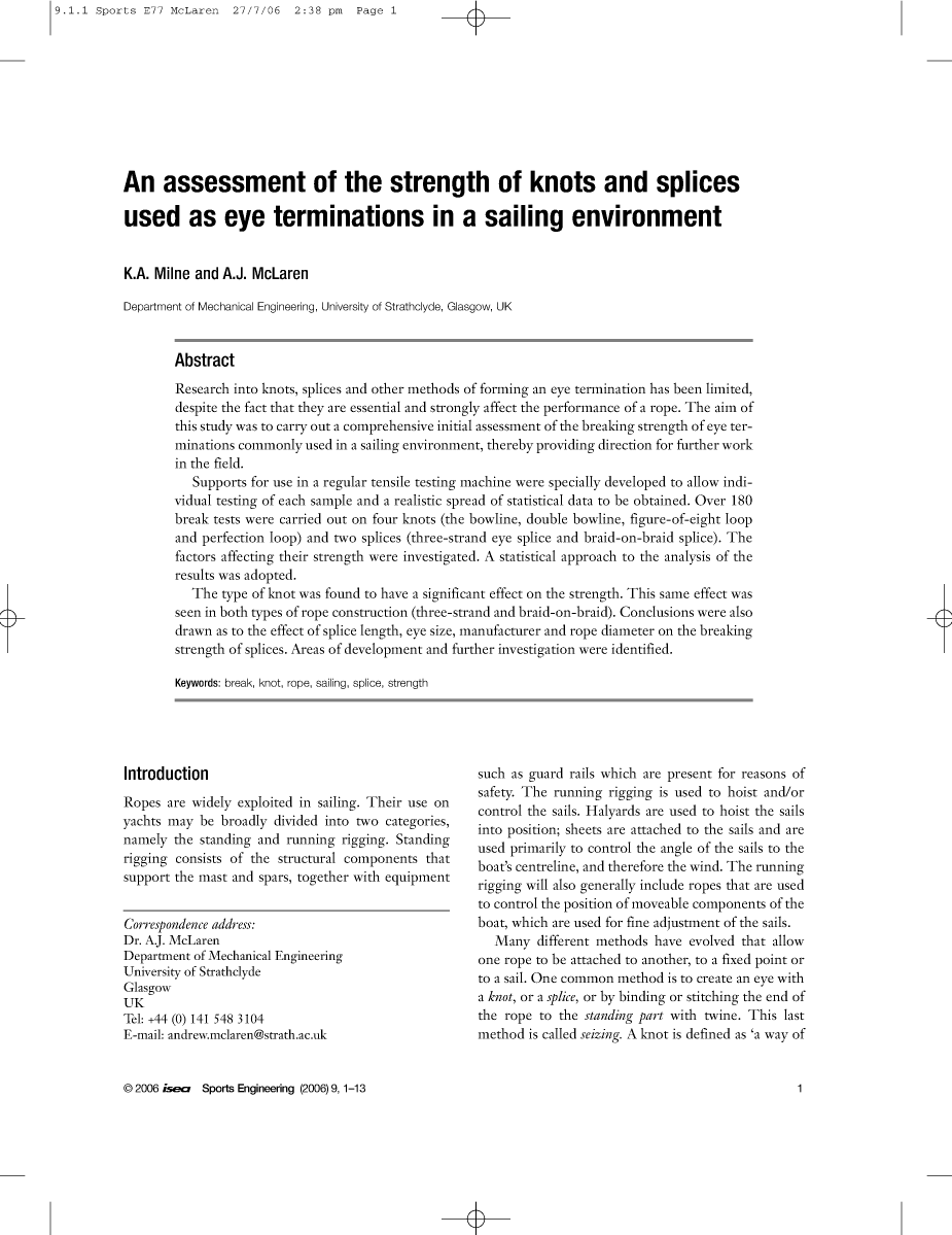  An  Assessment  Of  The  Strength  Of  Knots  And  Splices  Used  As  Eye  Terminations  In A  Sailing  Environment,  Sports  Engineering (2006) manual page 1
